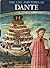 The Life & Times of Dante