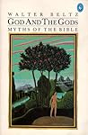 God and the Gods: Myths of the Bible