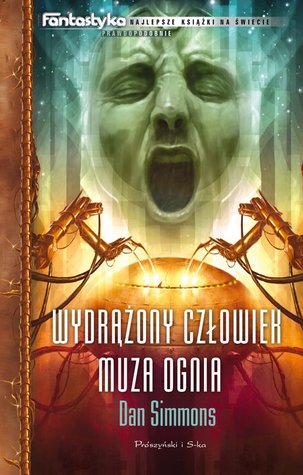 Wydrążony człowiek. Muza ognia (Paperback)