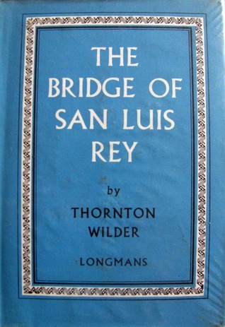 The Bridge of San Luis Rey