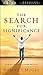 The Search for Significance: Seeing Your True Worth Through God's Eyes
