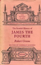 The Scottish History of James the Fourth (Revels Plays)