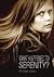 What Happened to Serenity?