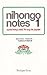 Nihongo Notes 1: Speaking a...