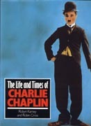 The Life and Times of Charlie Chaplin (Life and Times Series)