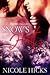 Snow's Heat by Nicole Hicks