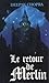 Le Retour de Merlin