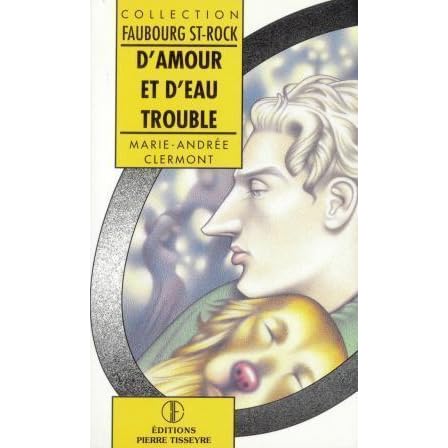 D Amour Et D Eau Trouble By Marie Andree Clermont