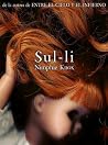 Sul-li by Sofía Olguín