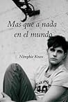 Más que a nada en el mundo