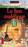 Le lien maléfique by Anne Rice