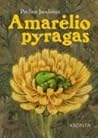 Amarėlio pyragas Amarėlio pyragas