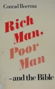 Rich Man, Poor Man - and the Bible (Paperback)
