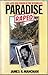Paradise raped: Life, love,...