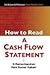 How To Read A Cash Flow Statement