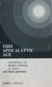 This Apocalyptic Age (Paperback)