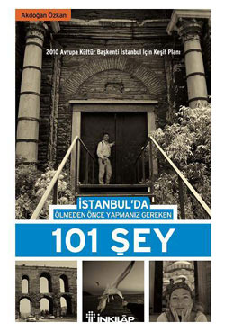İstanbul'da Ölmeden Önce Yapmanız Gereken 101 Şey (Spiral-bound)