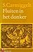 Fluiten in het donker by Simon Carmiggelt Fluiten in het donker by Simon Carmiggelt