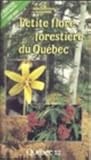 Petite flore forestière du Québec