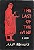 The Last of the Wine