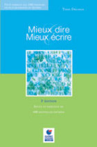 Mieux Dire Mieux Écrire