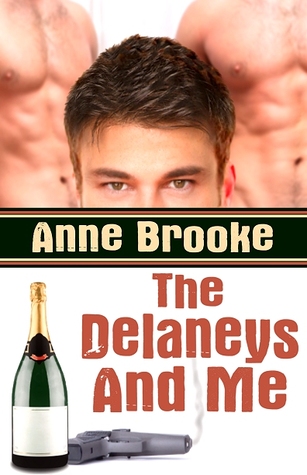 The Delaneys And Me (The Delaneys, #1)