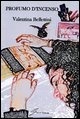 Profumo d'incenso by Valentina Bellettini
