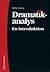 Dramatikanalys - En introduktion