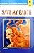 Save My Earth, Vol. 2
