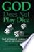 God Does Not Play Dice: The Fulfillment of Einstein's Quest for Law and Order in Nature