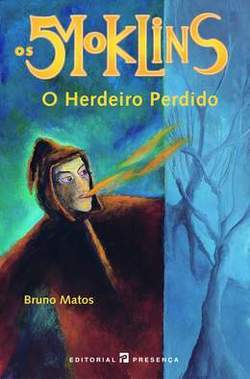 O Herdeiro Perdido (Os 5 Moklins, #2)