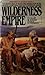 Wilderness Empire by Allan W. Eckert