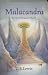 Malacandra, Ver van de Zwijgende Planeet (Ransom-trilogie, #1)