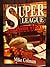 Super League: The inside story