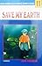 Save My Earth Vol. 11