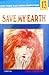 Save My Earth Vol. 13