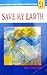 Save My Earth Vol. 21