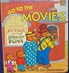 The Berenstain Bears Go to the Movies
