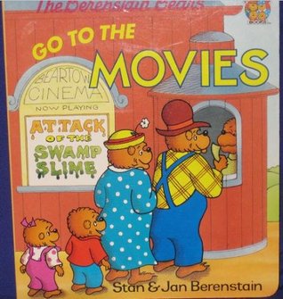 The Berenstain Bears Go to the Movies (Board Book)