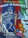 The Berenstain Bears Knight to Remember (Happy House Books)