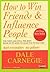ศิลปะการผูกมิตร และจูงใจคน by Dale Carnegie