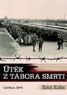 Útěk z tábora smrti Útěk z tábora smrti