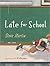 Late for School