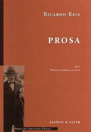 Prosa (Obra de Fernando Pessoa, #19)