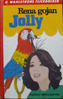 Rena gojan, Jolly by Ingrid Bredberg