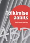 Tõlkimise aabits by Anne Lange
