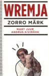 Wremja: Zorro märk