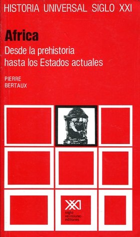 Africa Desde Prehistoria Hasta Estados Actuales Volumen 32 (Unknown Binding)