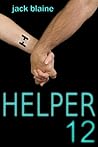 HELPER12 by Jack Blaine HELPER12 by Jack Blaine