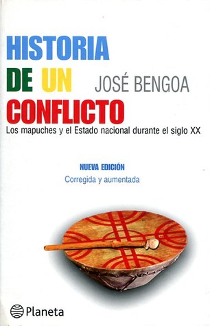 Historia de un conflicto: El estado y los mapuches en el siglo XX